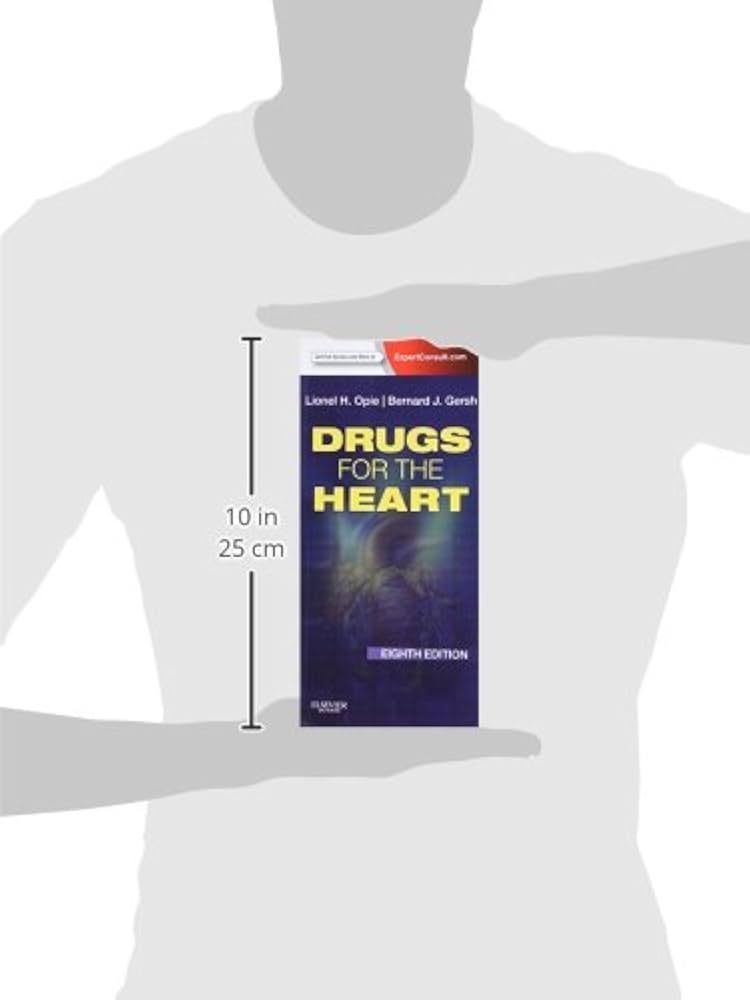 Drugs for the Heart: Expert Consult - Online and Print， 7e Opie MD  DPhiL  DSc  FRCP， Lionel H.; Gersh MB  ChB  DPhil  FACC， Bernard J. Drugs for the Heart: Expert Consult - Online and Print: Opie